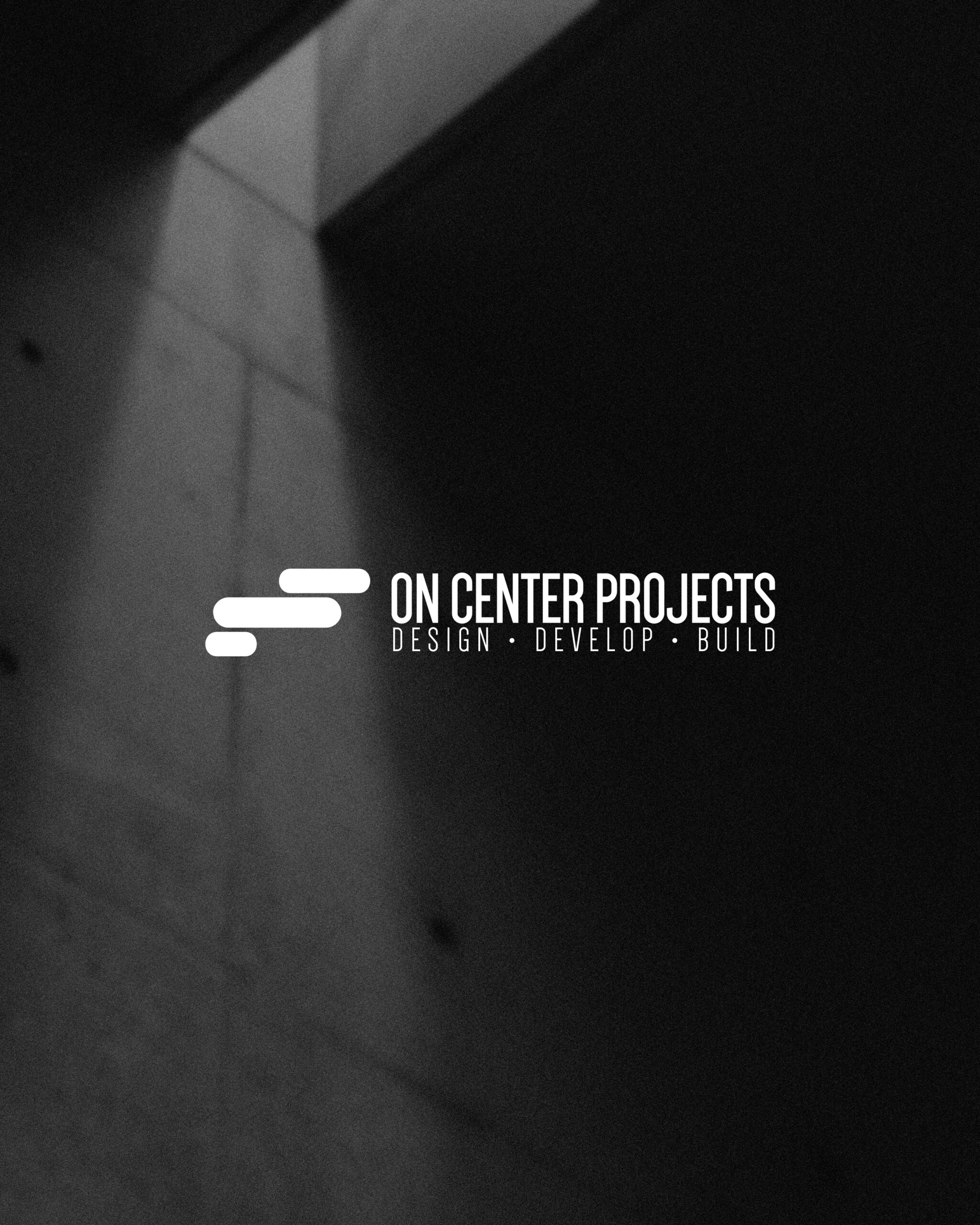 ON CENTER PROJECTS